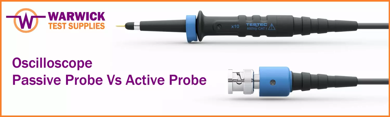 Oscilloscope Passive Probe Vs. Active Probe